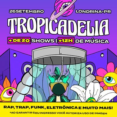 Cartaz oficial Tropicadelia 2026