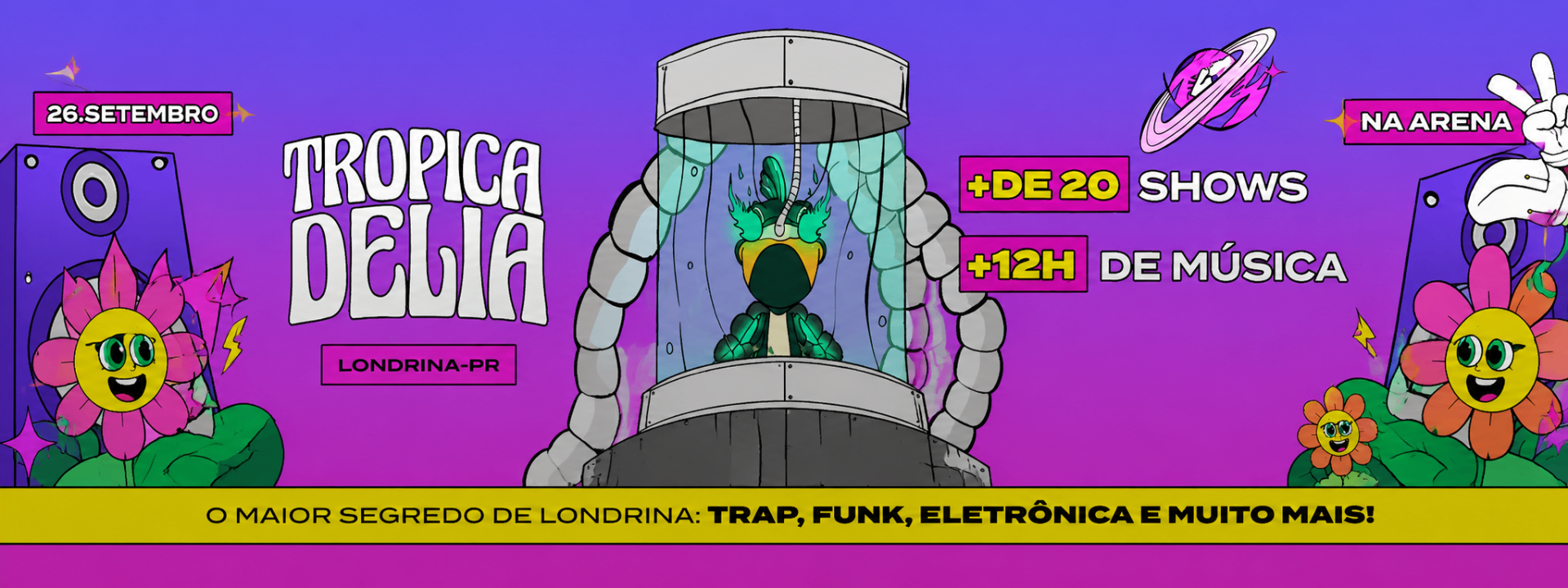 Tropicadelia 2026